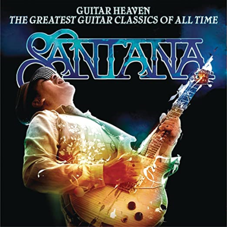 Santana - Guitar Heaven: The Greatest Guitar Classics Of All Time (2010) CD-Rip