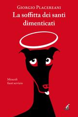 Giorgio Placereani – La soffitta dei santi dimenticati (2026)