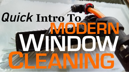Quick Intro To Modern Window Cleaning