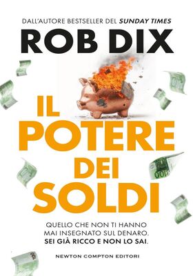 Rob Dix - Il potere dei soldi (2025)