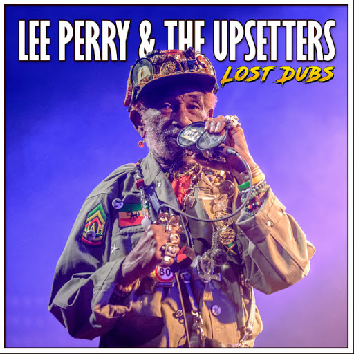 Lee Perry & The Upsetters - Lost Dubs (2019) .mp3 -320 Kbps