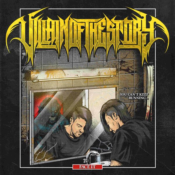 Villain of the Story - Face It [single] (2024)