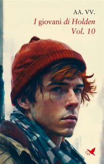 AA.VV.  - I Giovani di Holden Vol. 10 (2024)