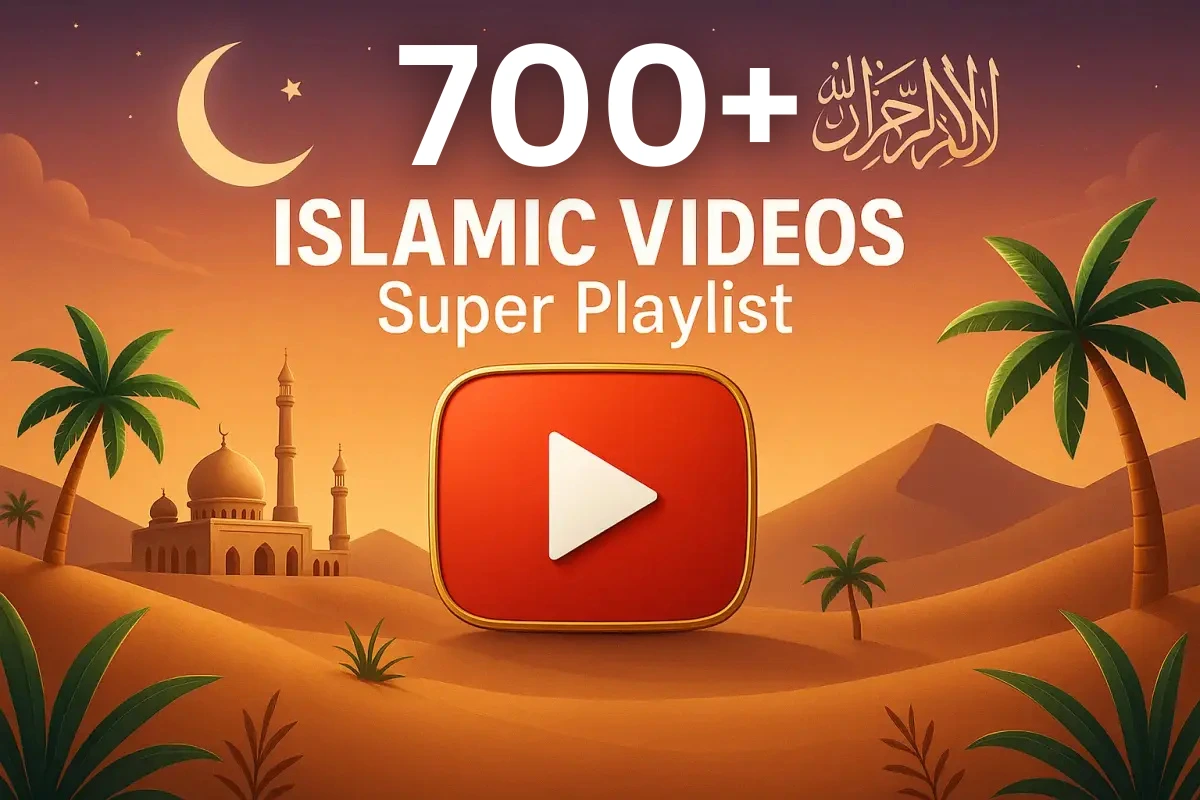 Excellent YouTube Islamic PlayList: 700+ great videos and movies about Islam