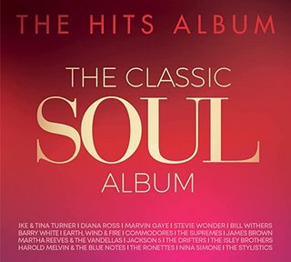 The Hits Album - The Classic Soul Album [3CD)] (2022)  .Flac