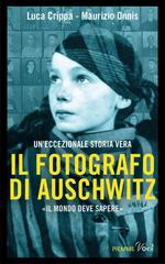 Luca Crippa, Maurizio Onnis – Il fotografo di Auschwitz (2014)