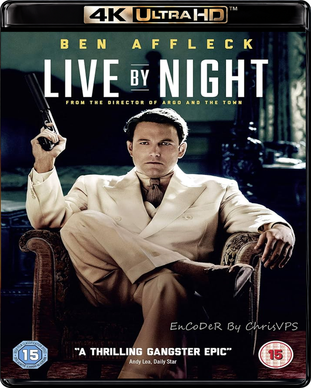 Nocne życie / Live by Night (2016) MULTI.HDR.DoVi.Hybrid.2160p.BDRemux.TrueHD.7.1.Atmos.AC3-ChrisVPS / LEKTOR i NAPISY