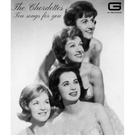 The Chordettes - Ten songs for you (2020)