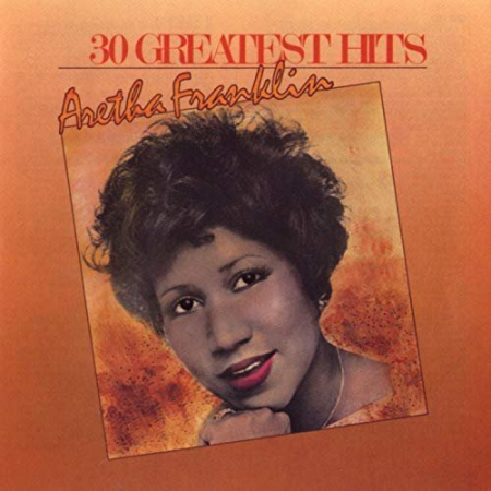 Aretha Franklin - 30 Greatest Hits (1985/2014) MP3/FLAC