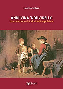 Luciano Galassi – Anduvina ’nduvinello (2020)