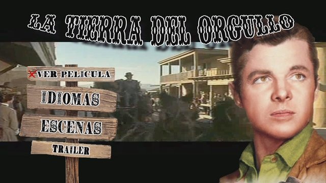 1 - La Tierra del Orgullo [DVD5Full] [Pal] [Cast/Ing/Ale] [Sub:Varios] [Western] [1956]