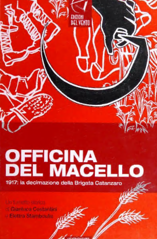 Officina del macello Costantini Stamboulis (Edizioni del vento 2009)