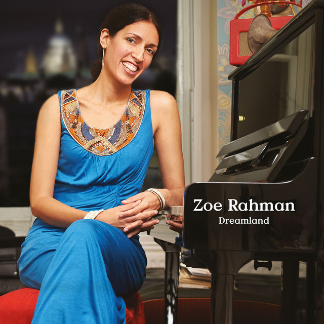 Zoe Rahman • Dreamland (2016)  .flac  48.0 kHz/24 bit
