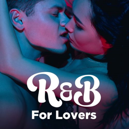 VA - R&B For Lovers (2019)