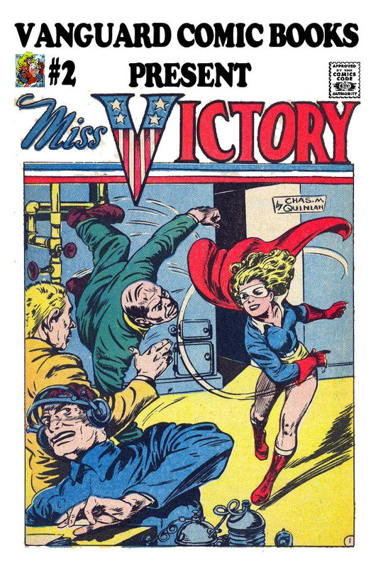 The New Vanguard! Miss Victory issue #2 Fighting for the Flag... AND her life!!! Miss-Victory-cover-issue-2