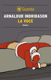 Arnaldur Indridason - La voce (2008)