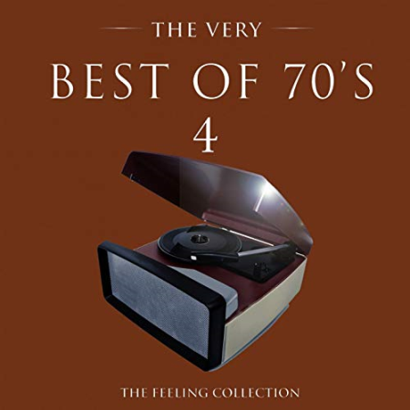 VA - The Very Best of 70's, Vol. 4 (The Feeling Collection) (2016)