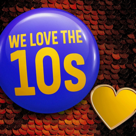 VA - We Love the 10s (2022)