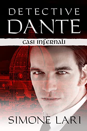 Simone Lari - Detective Dante - Casi infernali (2021)