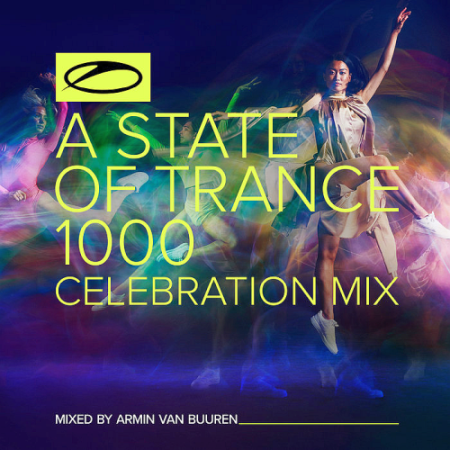 VA - A State Of Trance 1000 Celebration Mix (Unmixed Tracks) (2021) VA - A State Of Trance 1000 Celebration Mix (Unmixed Tracks) (2021)