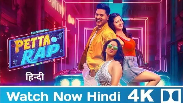 Petta Rap (2024) [Hindi-Tamil]