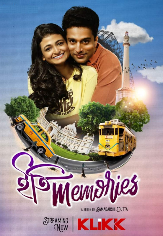 Iti Memories (2022) S01 All Episode Bengali Klikk WEB-DL – 480P | 720P | 1080P – x264 – 950MB | 1.5GB | 3.8GB – Download & Watch Online