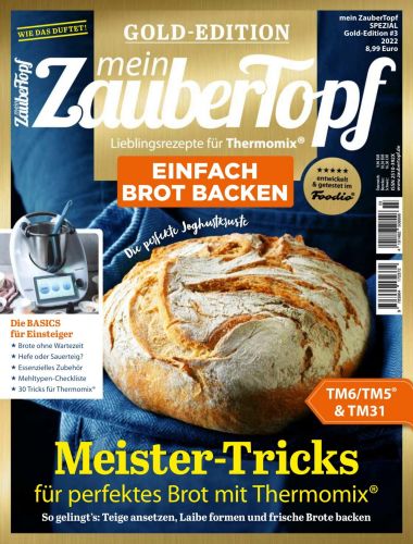 Cover: Mein ZauberTopf Gold Edition Magazin No 03 2022 Cover: Mein ZauberTopf Gold Edition Magazin No 03 2022
