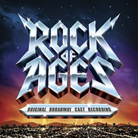 VA - Rock Of Ages (Original Broadway Cast Recording) (2009)