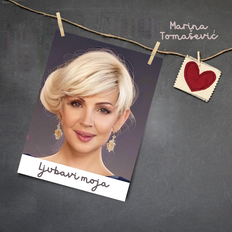 Marina Tomasevic Ljubavi Moja front