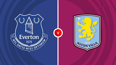 Soi kèo tài xỉu, phạt góc trận Everton vs Aston Villa, 21h00 ngày 13/09