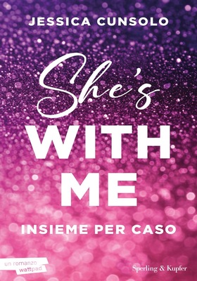 Jessica Cunsolo - She’s with me. Insieme per caso (2025)
