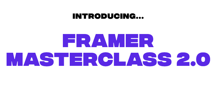 Matt Jumper – Framer Masterclass 2.0