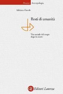 Adriano Favole - Resti di umanità (2011)