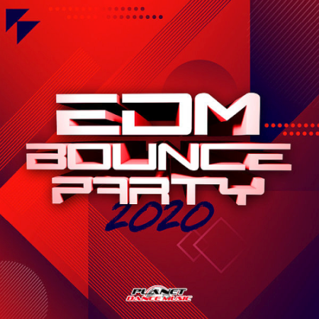VA - EDM Bounce Party (2020)