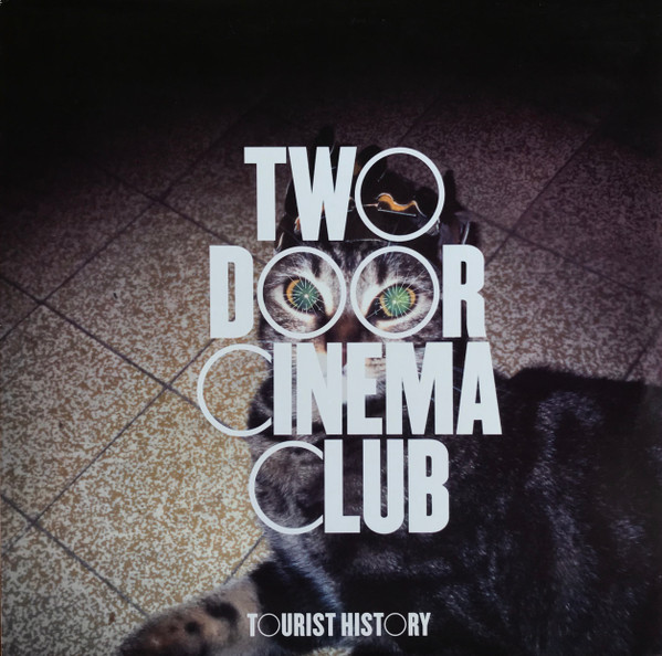 Two Door Cinema Club tourist history