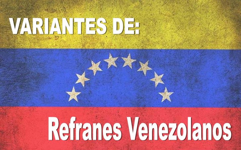 Refranes venezolanos