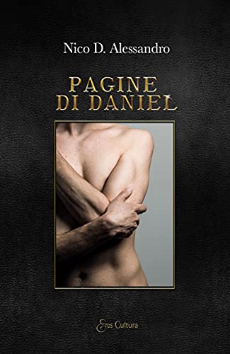 Nico D. Alessandro – Pagine di Daniel (2021)