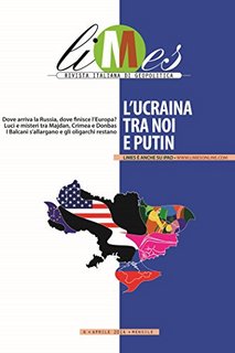 Limes - L'Ucraina tra noi e Putin (2014)