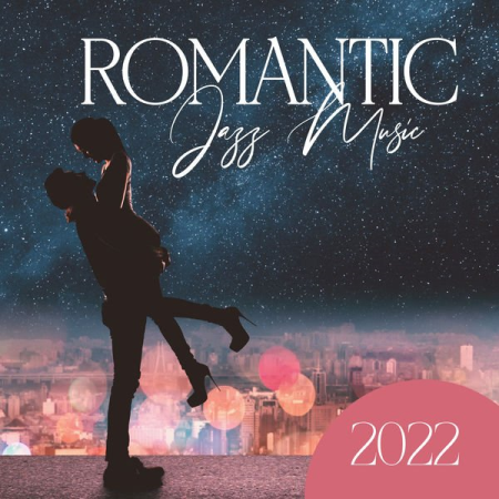 cf30339c 8a94 4ad2 b792 c33592fe3bcc - Romantic Jazz Music Club - Romantic Jazz Music 20222 (2022)