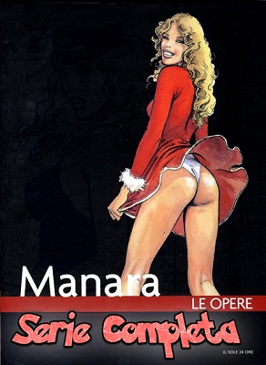 Manara Le Opere - Serie Completa (21 volumi)(Il Sole 24 ORE)(2006-2007)