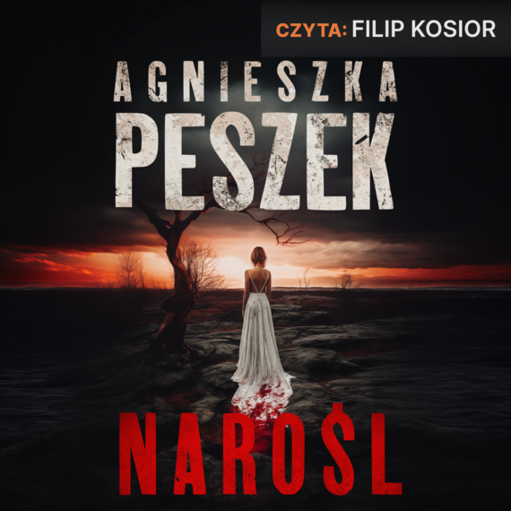Agnieszka Peszek - Narośl (2024)