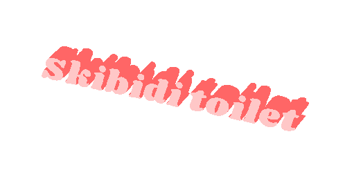 skibidi toilet