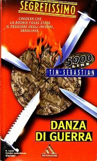 Tim Sebastian - Danza di guerra (1997)