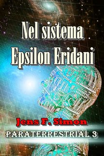 Jens F. Simon - Paraterrestrial Vol. 3 Nel sistema epsilon eridani (2024)