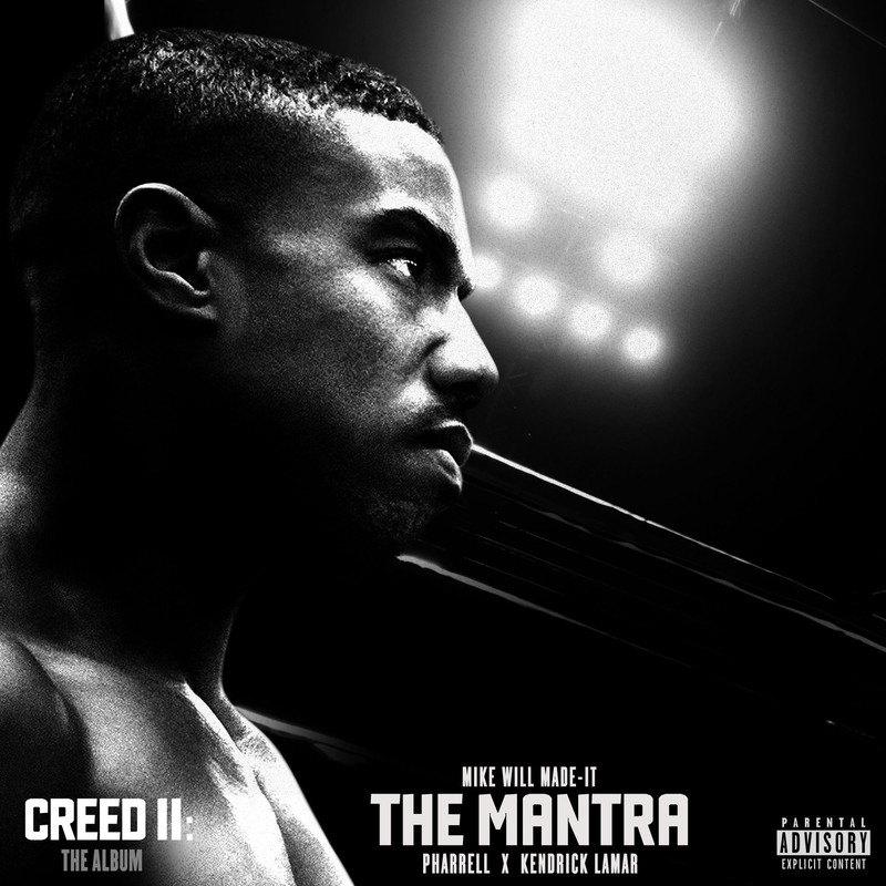 Mike WiLL Made-It – The Mantra feat. Pharrell & Kendrick Lamar (18′)
