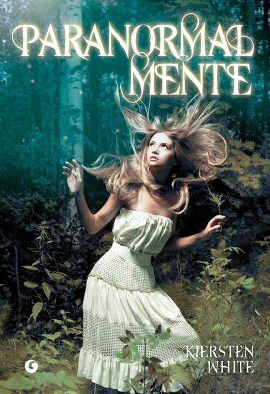 Kiersten White - Paranormalmente (2011)