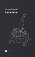 Myriam Leone – Malatrama (2026)