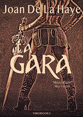 Joan De La Haye - La gara (2019)