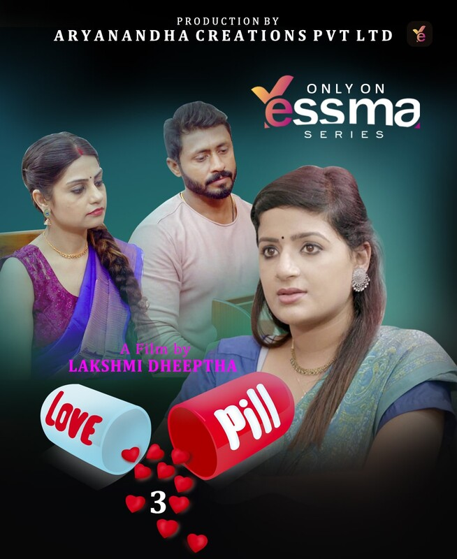  Love Pill (2023) UNRATED 720p HEVC HDRip Yessma S01E03 Hot Series x265 AAC [150MB] Full Movie Download
