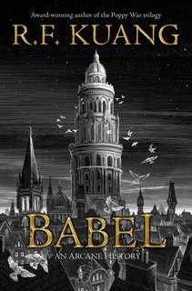 R.F. Kuang - Babel (2022)
